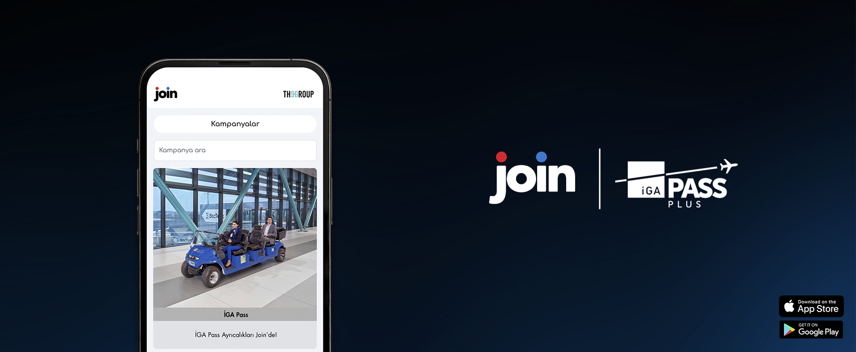 İGA Pass ile Join Ayrıcalıkları Büyüyor